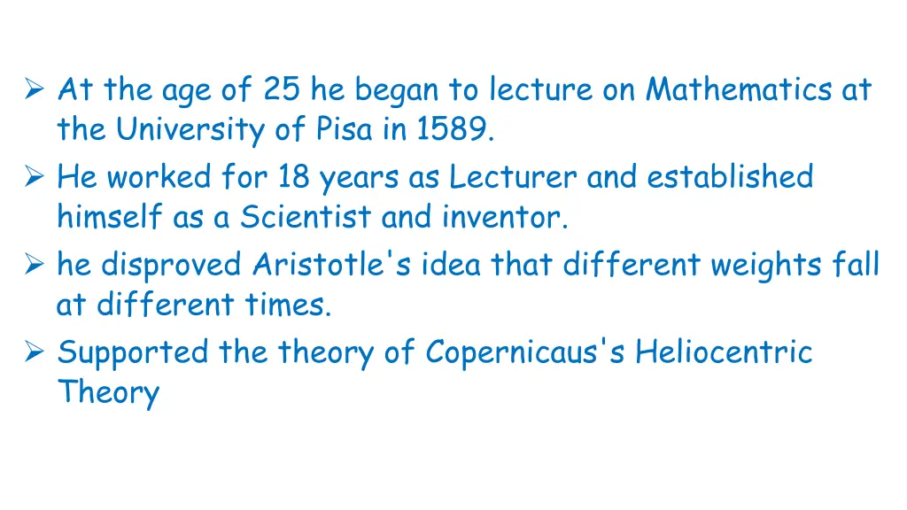 at the age of 25 he began to lecture
