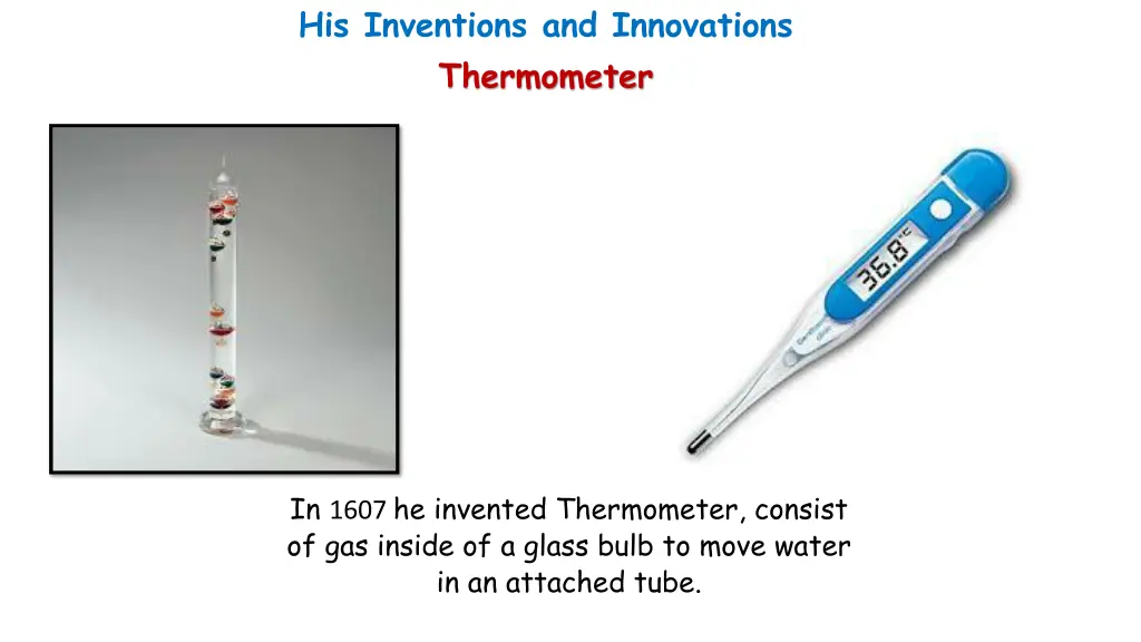 his inventions and innovations thermometer