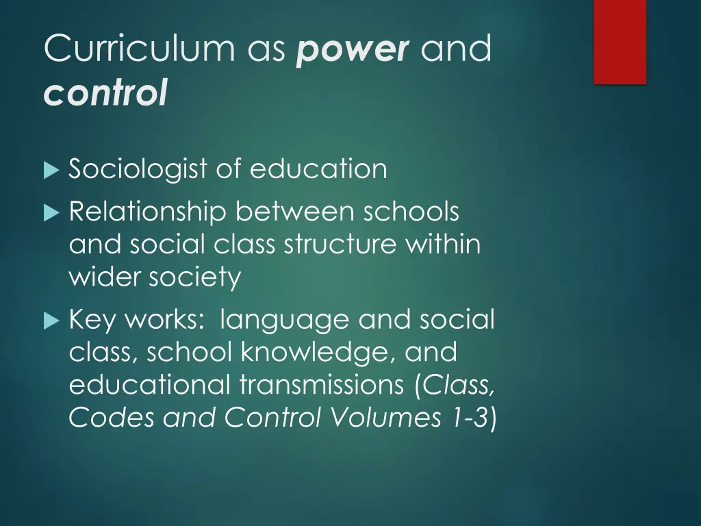 curriculum as power and control