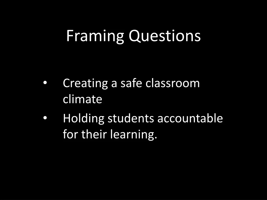 framing questions