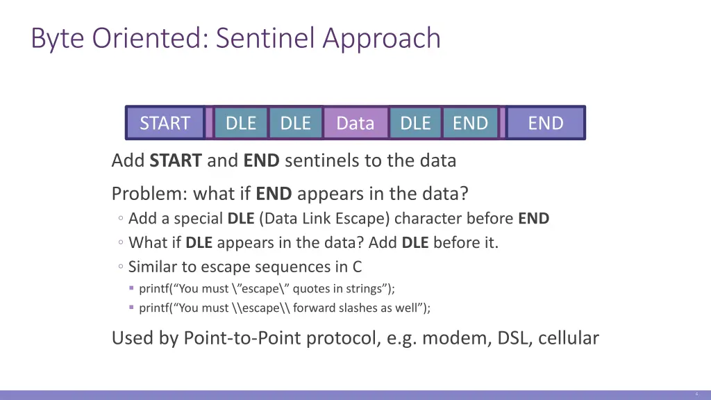 byte oriented sentinel approach