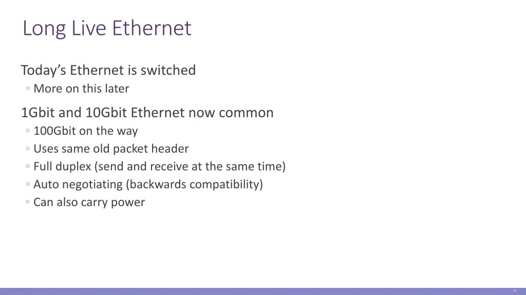 long live ethernet