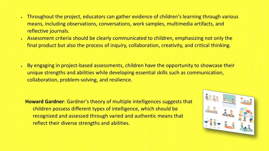 throughout the project educators can gather