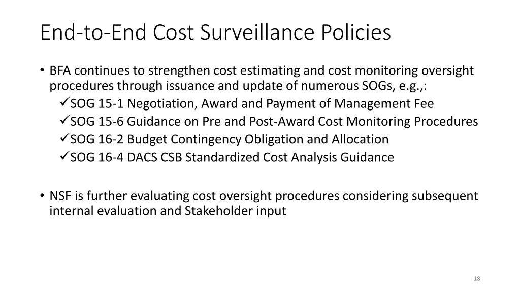 end to end cost surveillance policies 1
