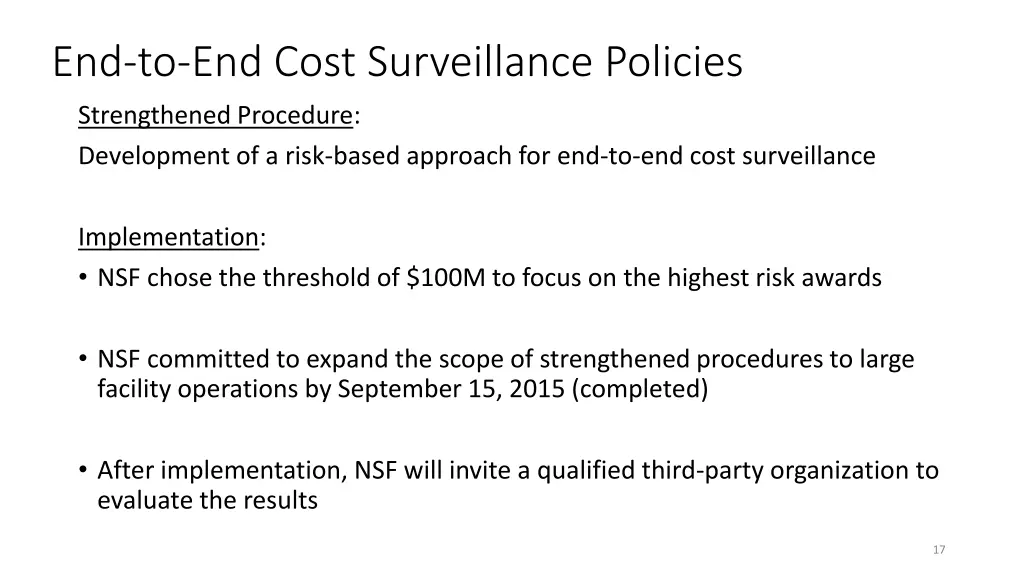 end to end cost surveillance policies
