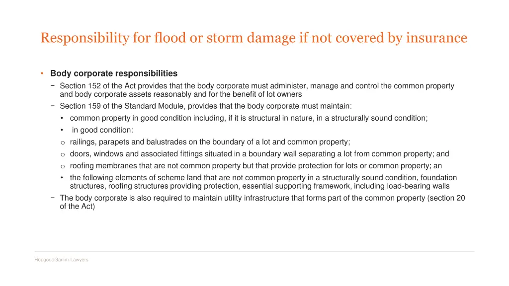 responsibility for flood or storm damage