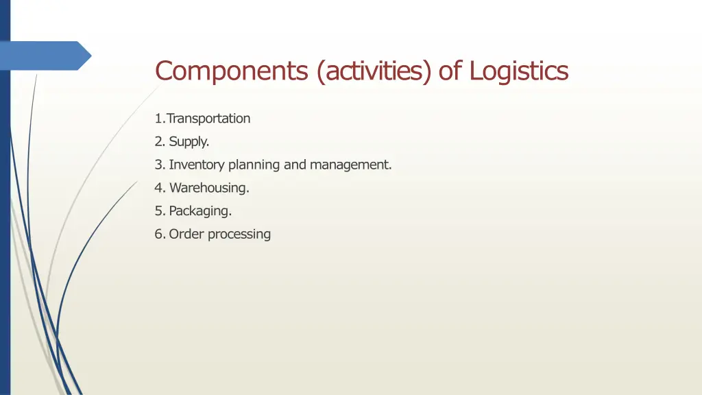 components activities of logistics