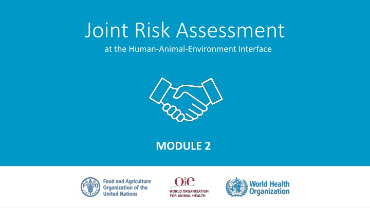 joint risk assessment at the human animal