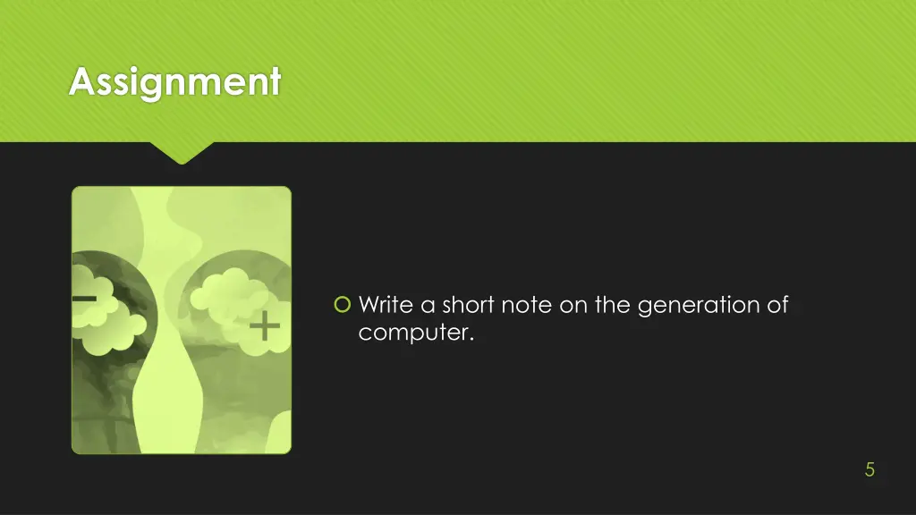assignment