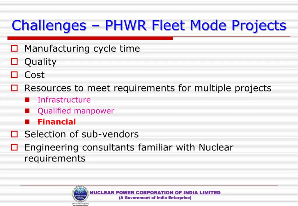 challenges phwr fleet mode projects