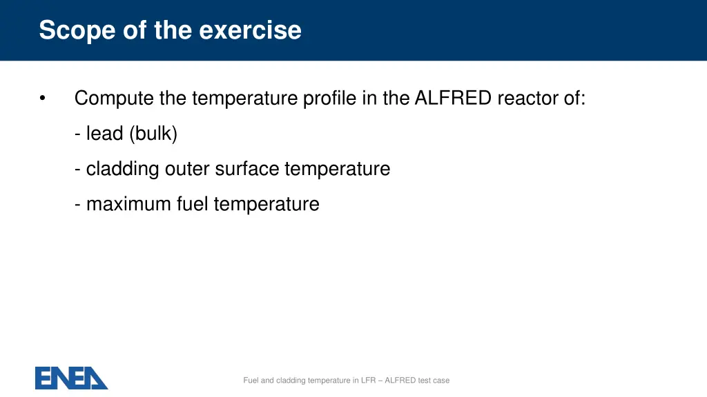 scope of the exercise