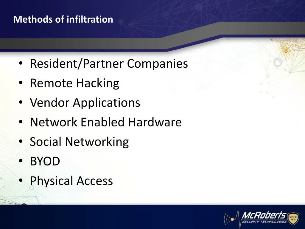 methods of infiltration