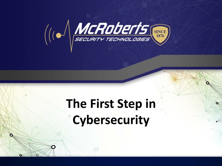 the first step in cybersecurity