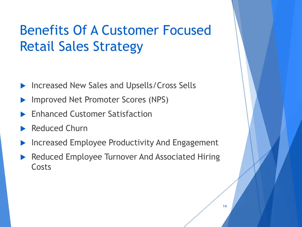 benefits of a customer focused retail sales