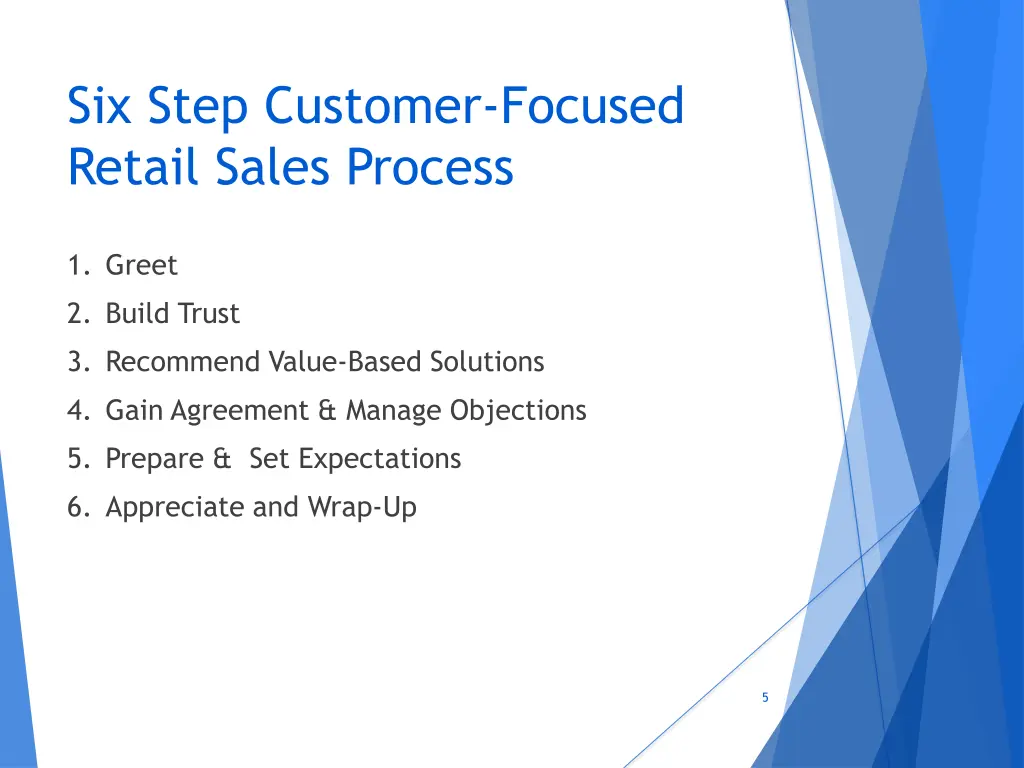six step customer focused retail sales process
