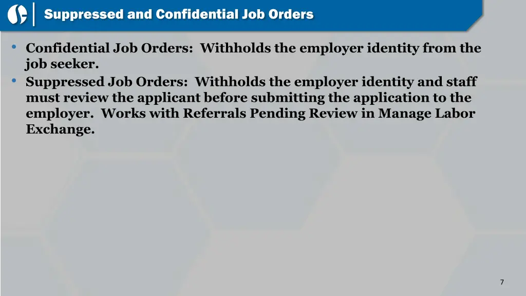 suppressed and confidential job orders