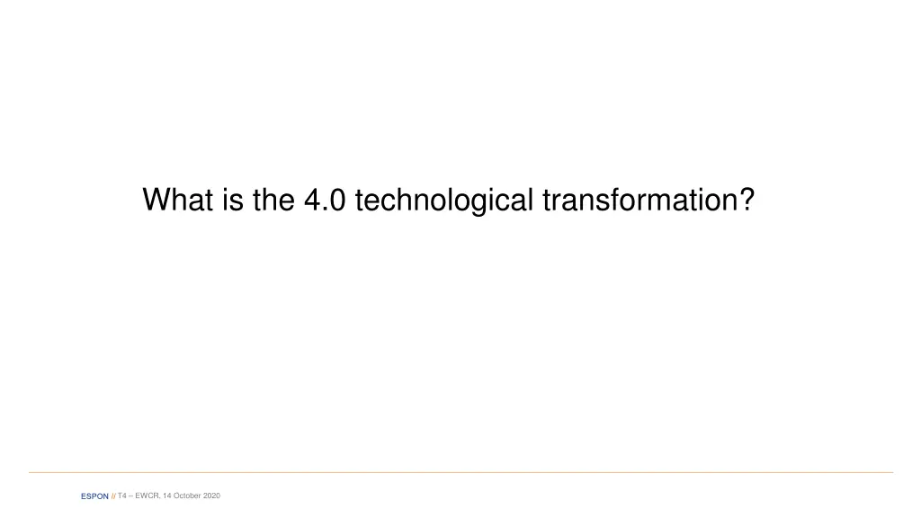 what is the 4 0 technological transformation
