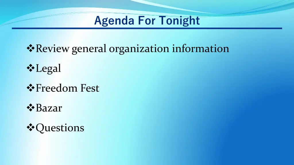 agenda for tonight