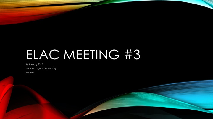 elac meeting 3 26 january 2017