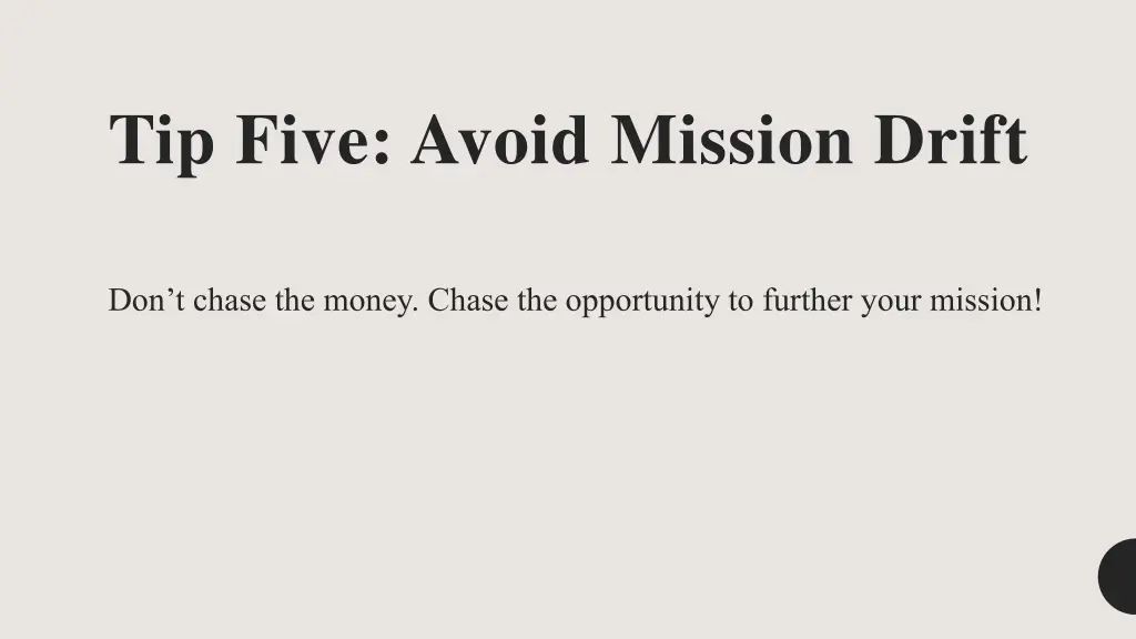 tip five avoid mission drift