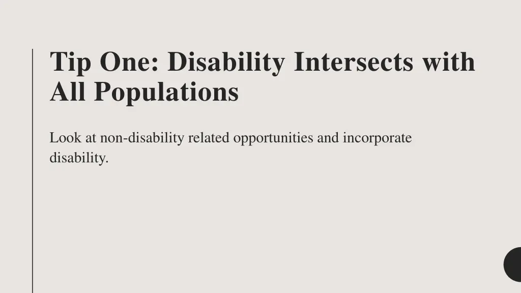 tip one disability intersects with all populations