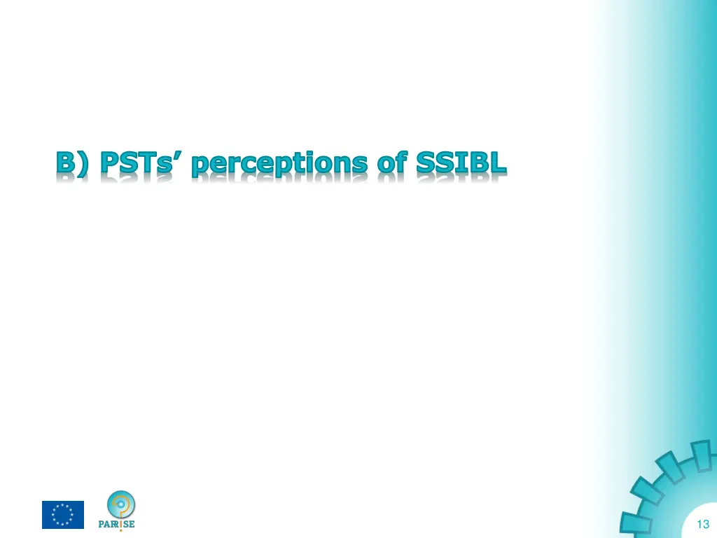 b psts perceptions of ssibl