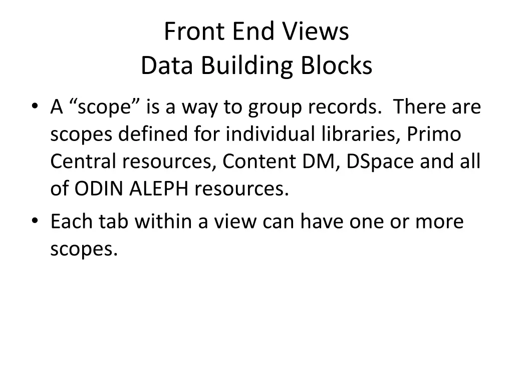 front end views data building blocks