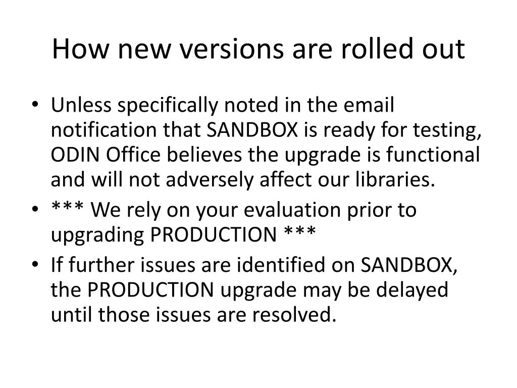 how new versions are rolled out 1