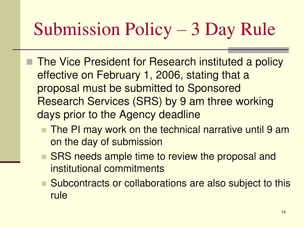 submission policy 3 day rule