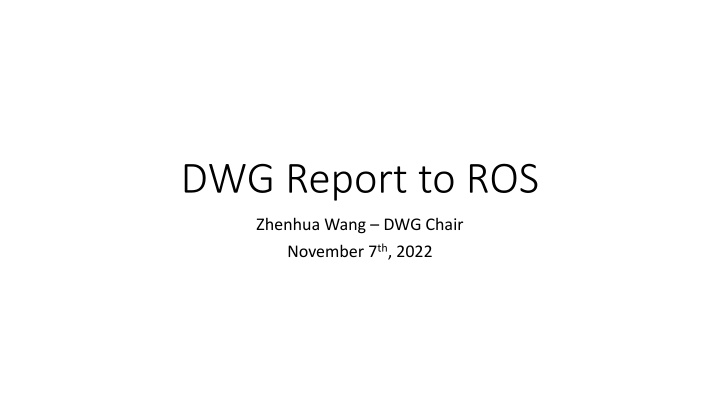 dwg report to ros