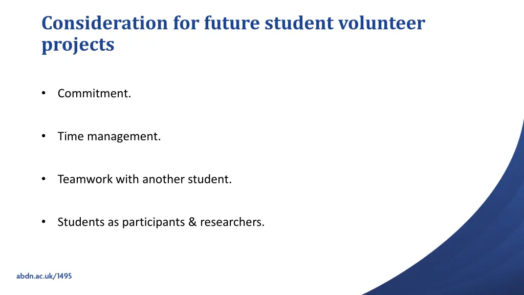 consideration for future student volunteer