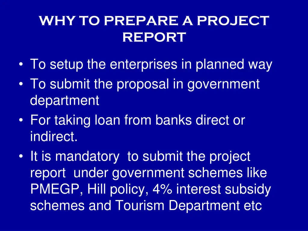 why to prepare a project report