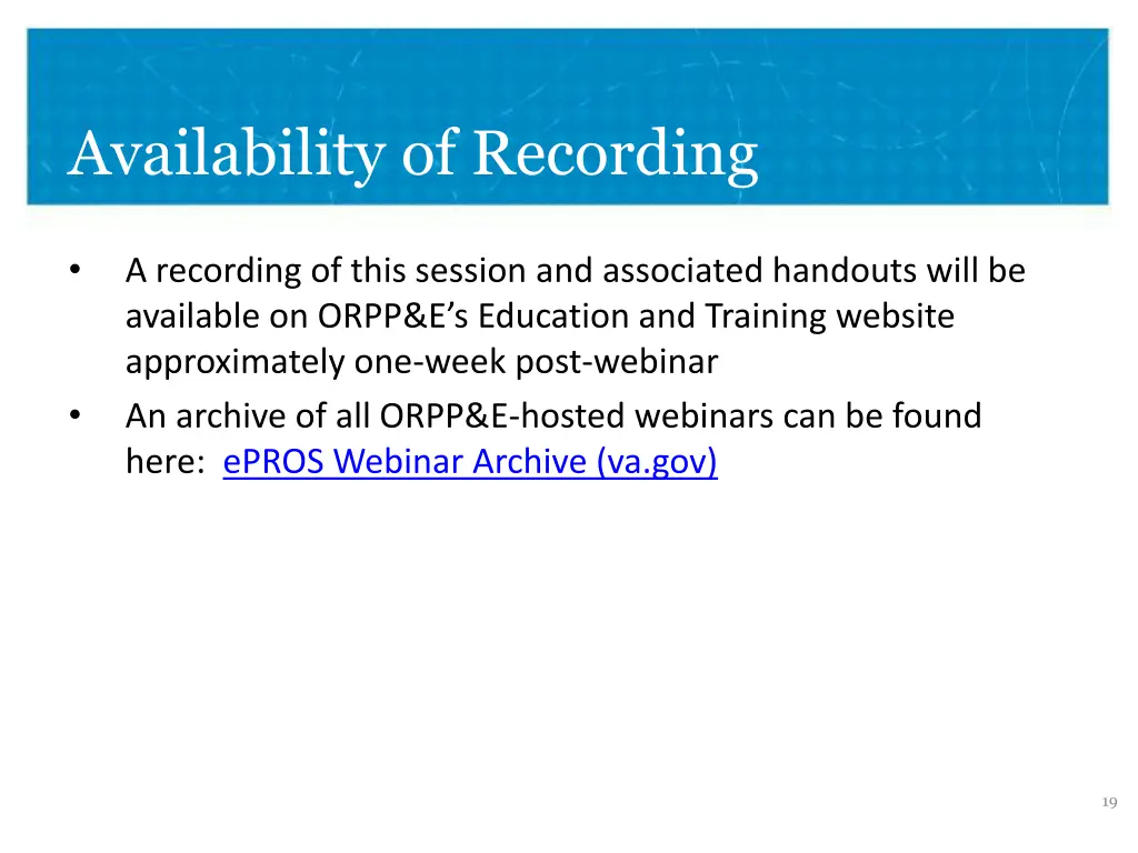 availability of recording