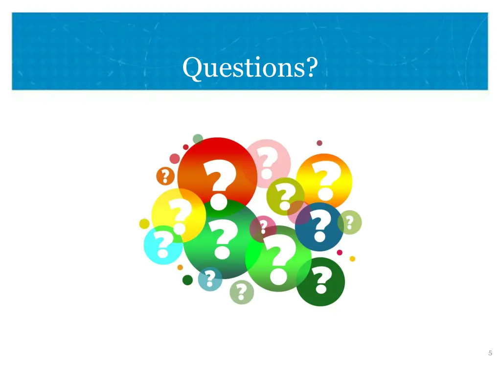questions
