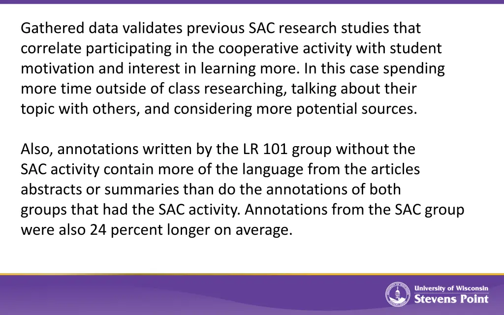 gathered data validates previous sac research