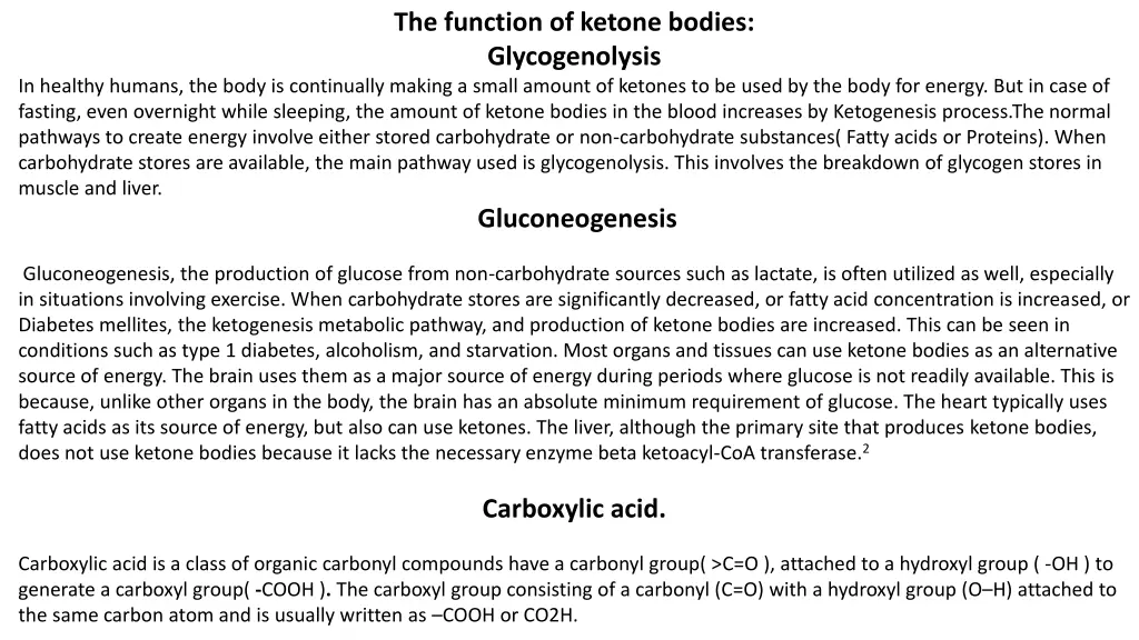 the function of ketone bodies glycogenolysis