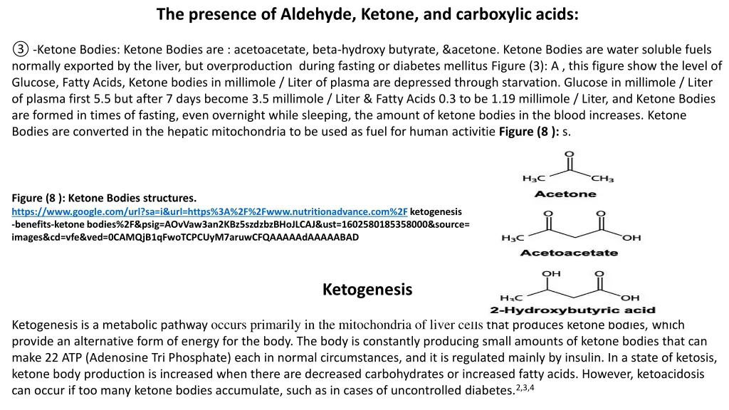 the presence of aldehyde ketone and carboxylic 1
