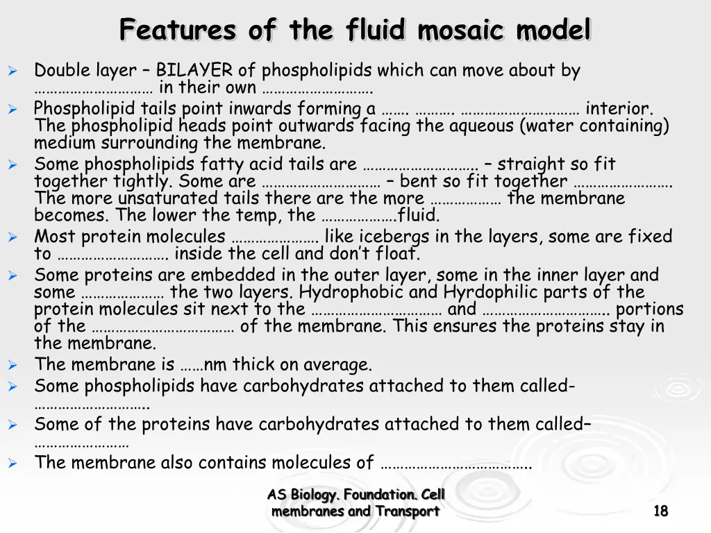 features of the fluid mosaic model