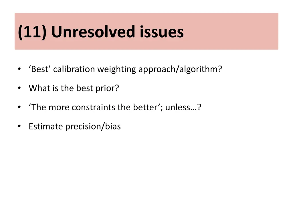 11 unresolved issues