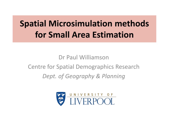 spatial microsimulation methods for small area