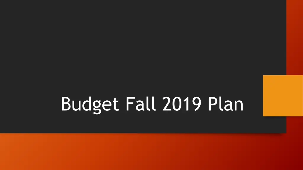 budget fall 2019 plan