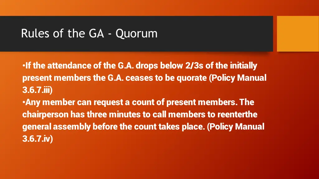 rules of the ga quorum