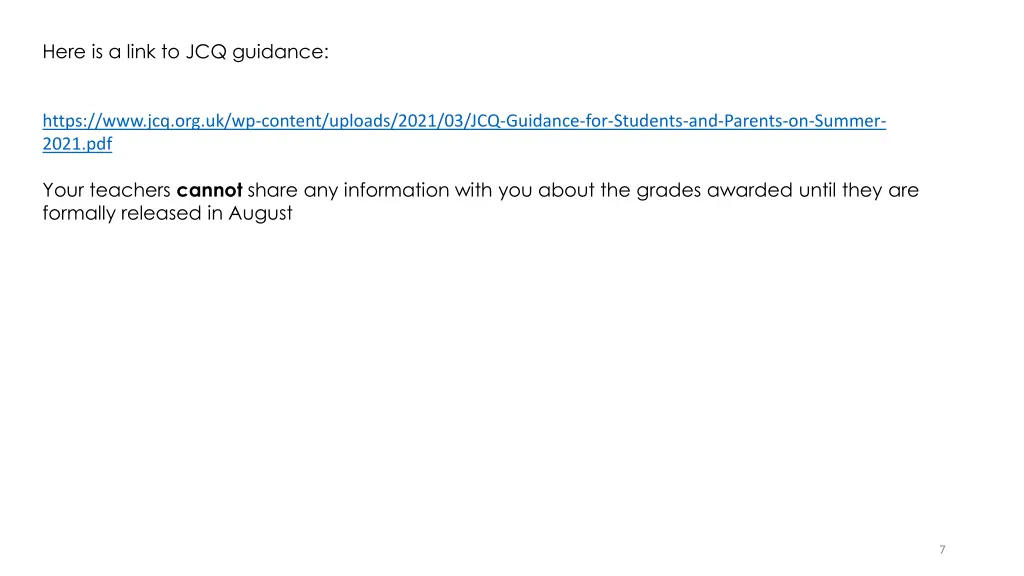 here is a link to jcq guidance