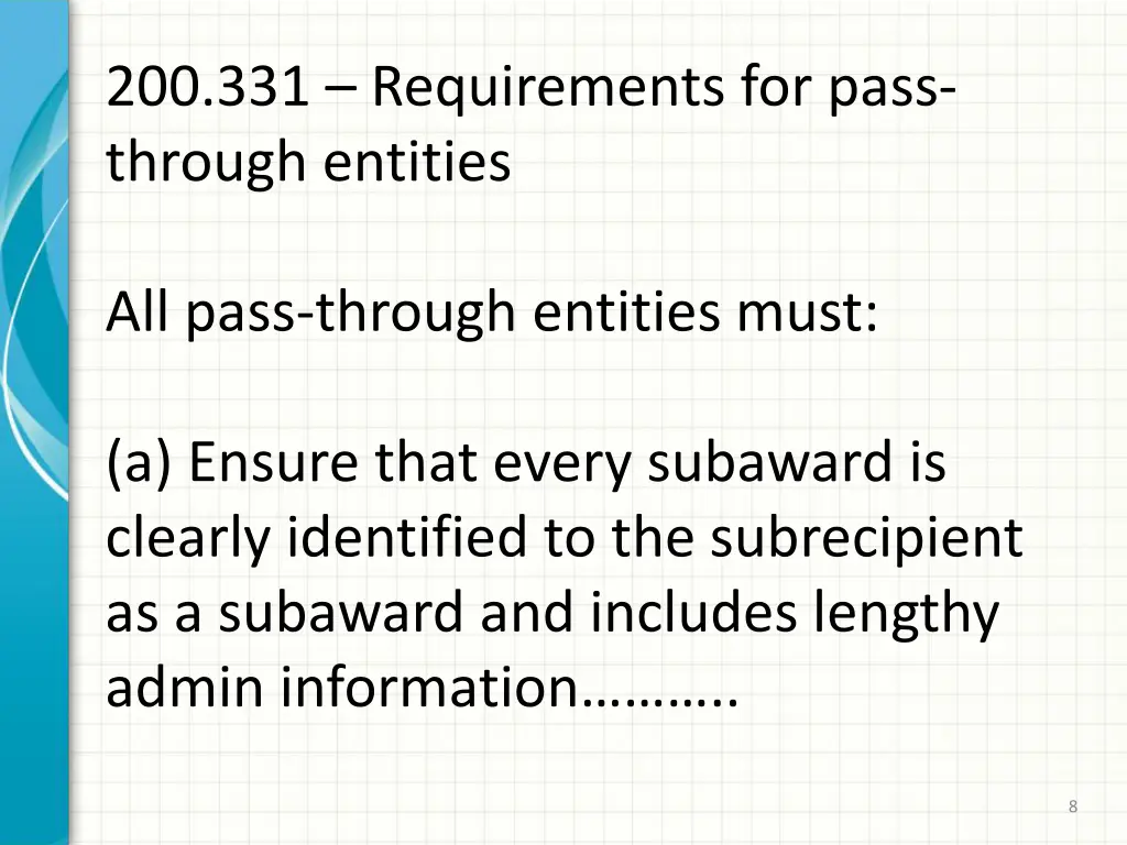 200 331 requirements for pass through entities