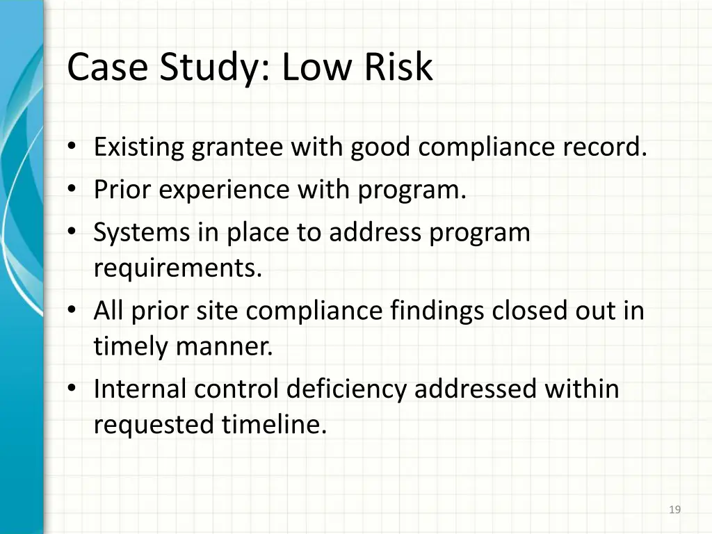 case study low risk