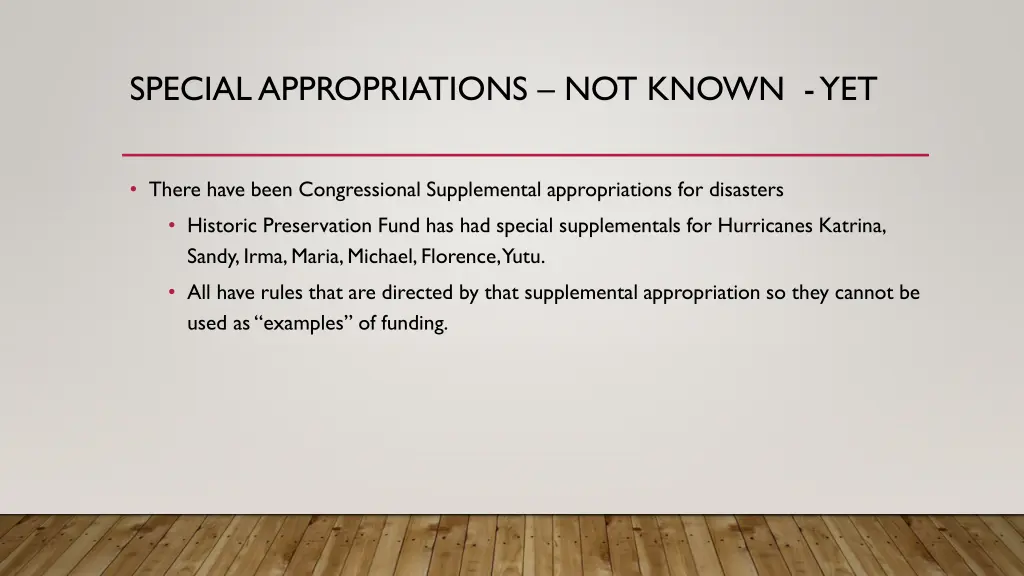 special appropriations not known yet