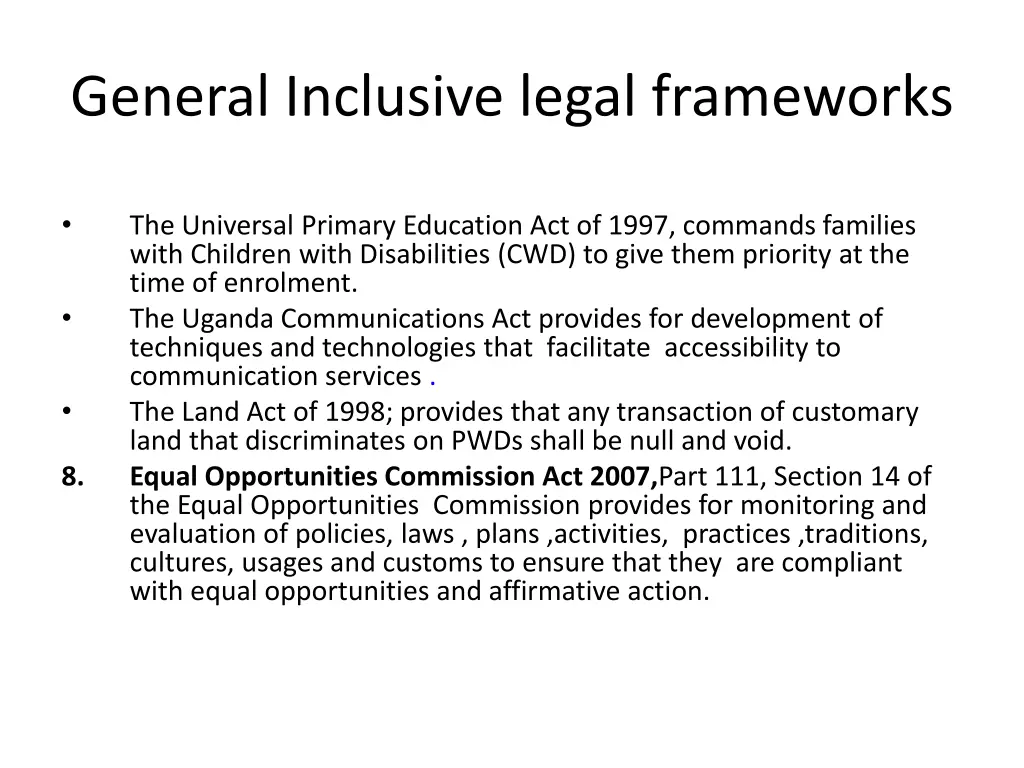 general inclusive legal frameworks