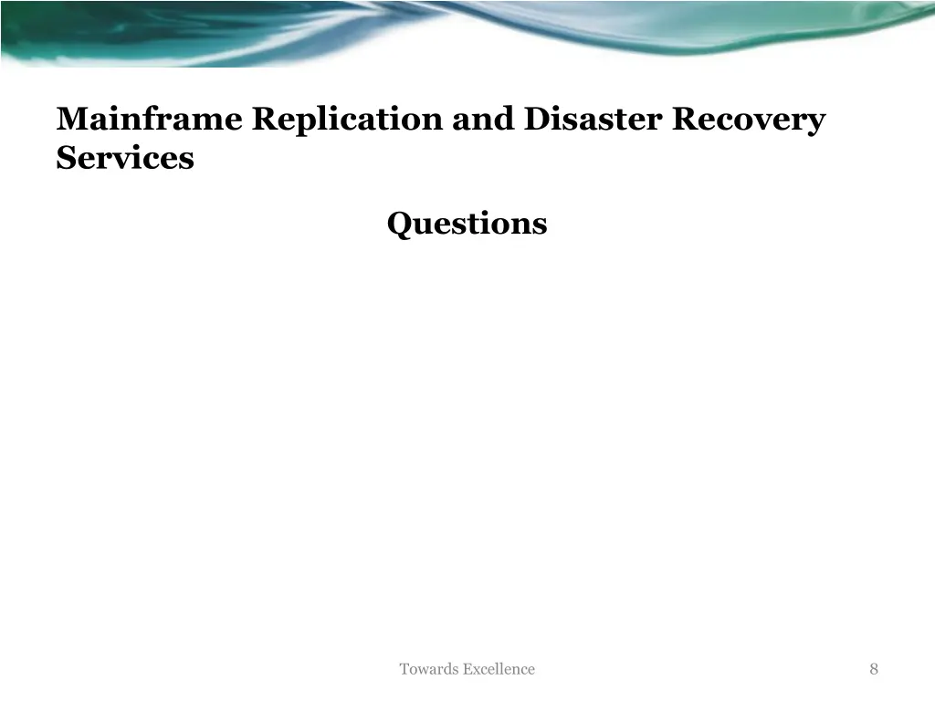 mainframe replication and disaster recovery 7