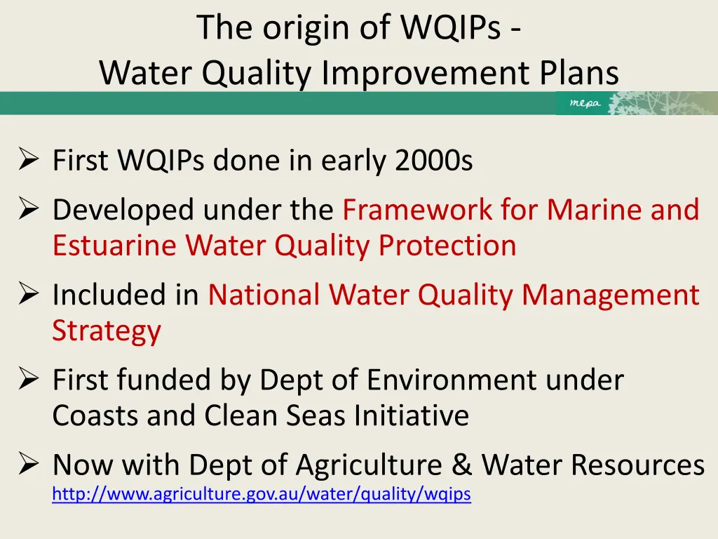 the origin of wqips water quality improvement