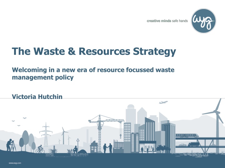 the waste resources strategy